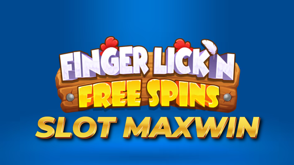 Finger Lick’n Free Spins Slot: Slot Online Lezat Penuh Kemenangan Gurih